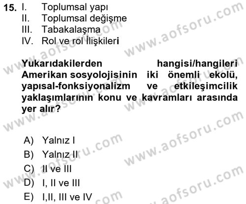 Türkiye´de Sosyoloji Dersi 2024 - 2025 Yılı Yaz Okulu Sınav Soruları 15. Soru