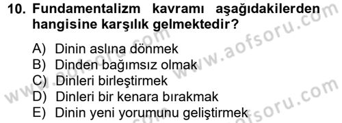 Din ve Toplum Dersi 2012 - 2013 Yılı (Vize) Ara Sınav Soruları 10. Soru