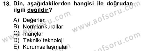 Din ve Toplum Dersi 2012 - 2013 Yılı (Vize) Ara Sınav Soruları 18. Soru