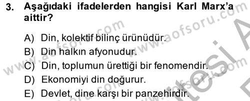 Din ve Toplum Dersi 2013 - 2014 Yılı (Vize) Ara Sınav Soruları 3. Soru