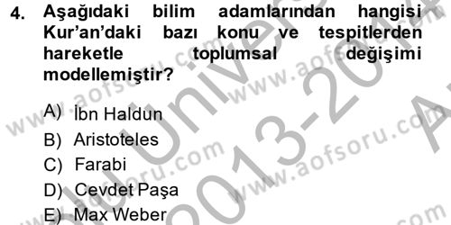 Din ve Toplum Dersi 2013 - 2014 Yılı (Vize) Ara Sınav Soruları 4. Soru