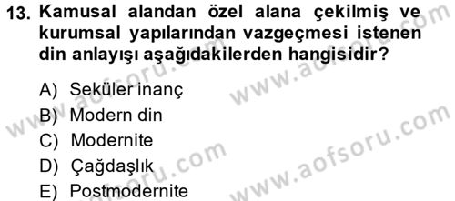 Din ve Toplum Dersi 2013 - 2014 Yılı (Final) Dönem Sonu Sınav Soruları 13. Soru