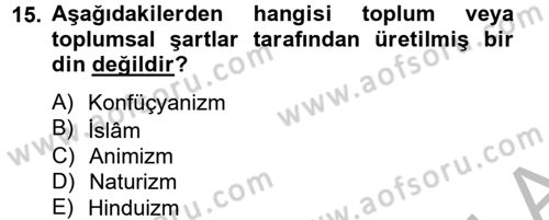 Din ve Toplum Dersi 2013 - 2014 Yılı (Final) Dönem Sonu Sınav Soruları 15. Soru