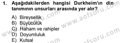 Din ve Toplum Dersi 2014 - 2015 Yılı (Final) Dönem Sonu Sınav Soruları 1. Soru