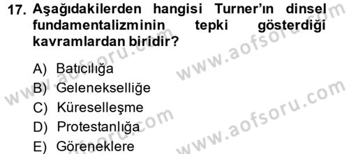 Din ve Toplum Dersi 2014 - 2015 Yılı (Final) Dönem Sonu Sınav Soruları 17. Soru