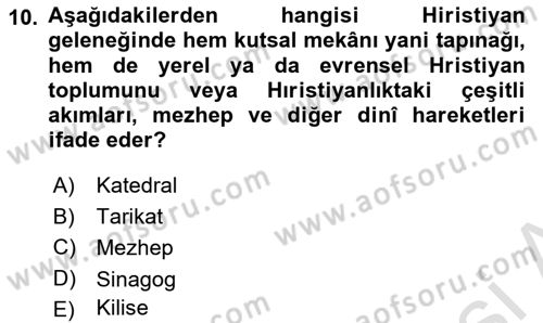 Din ve Toplum Dersi 2021 - 2022 Yılı (Final) Dönem Sonu Sınav Soruları 10. Soru