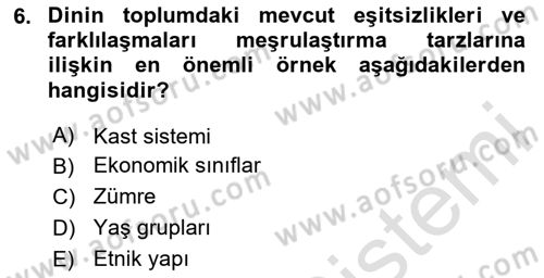 Din ve Toplum Dersi 2024 - 2025 Yılı (Final) Dönem Sonu Sınav Soruları 6. Soru