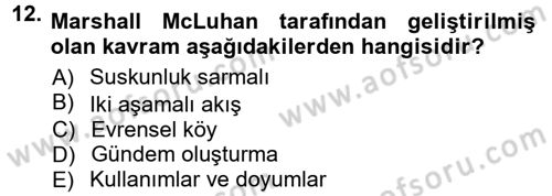 İletişim Sosyolojisi Dersi Ara Sınavı Deneme Sınav Soruları 12. Soru