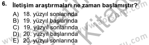 İletişim Sosyolojisi Dersi 2012 - 2013 Yılı (Vize) Ara Sınavı 6. Soru