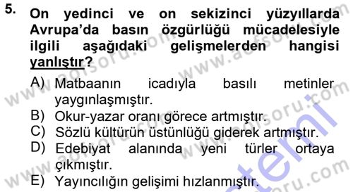 İletişim Sosyolojisi Dersi 2012 - 2013 Yılı (Final) Dönem Sonu Sınav Soruları 5. Soru