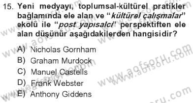 İletişim Sosyolojisi Dersi 2012 - 2013 Yılı Tek Ders Sınav Soruları 15. Soru