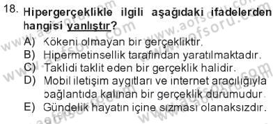 İletişim Sosyolojisi Dersi 2012 - 2013 Yılı Tek Ders Sınav Soruları 18. Soru