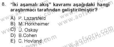 İletişim Sosyolojisi Dersi 2012 - 2013 Yılı Tek Ders Sınav Soruları 8. Soru