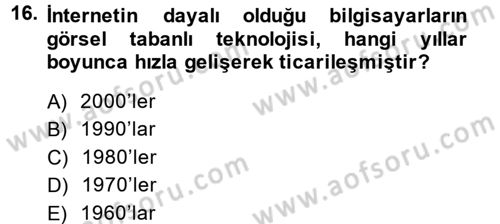 İletişim Sosyolojisi Dersi 2013 - 2014 Yılı (Final) Dönem Sonu Sınav Soruları 16. Soru