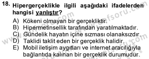 İletişim Sosyolojisi Dersi 2013 - 2014 Yılı Tek Ders Sınav Soruları 18. Soru