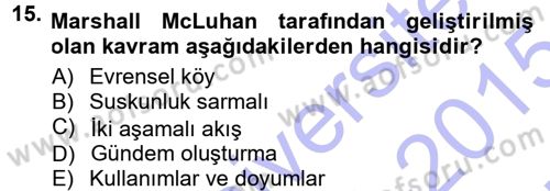 İletişim Sosyolojisi Dersi Ara Sınavı Deneme Sınav Soruları 15. Soru
