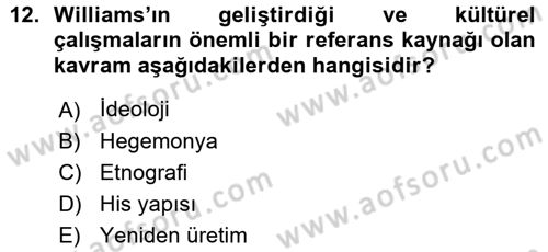 İletişim Sosyolojisi Dersi 2015 - 2016 Yılı (Vize) Ara Sınavı 12. Soru