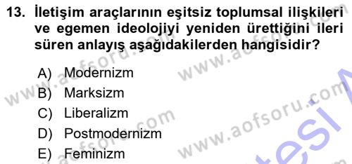 İletişim Sosyolojisi Dersi 2015 - 2016 Yılı (Vize) Ara Sınavı 13. Soru