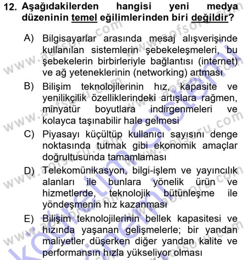 İletişim Sosyolojisi Dersi 2015 - 2016 Yılı (Final) Dönem Sonu Sınavı 12. Soru