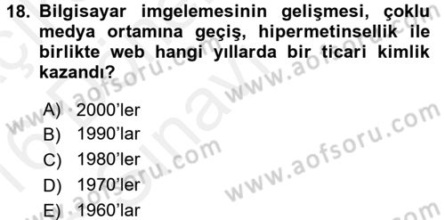 İletişim Sosyolojisi Dersi 2015 - 2016 Yılı Tek Ders Sınav Soruları 18. Soru