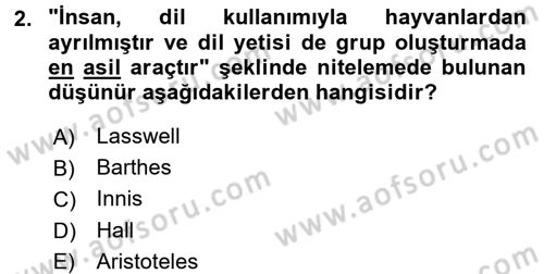 İletişim Sosyolojisi Dersi 2015 - 2016 Yılı Tek Ders Sınav Soruları 2. Soru