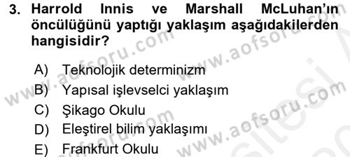 İletişim Sosyolojisi Dersi 2015 - 2016 Yılı Tek Ders Sınav Soruları 3. Soru