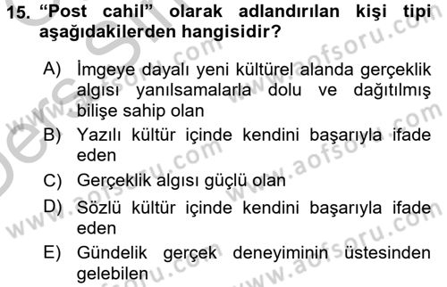 İletişim Sosyolojisi Dersi 2016 - 2017 Yılı 3 Ders Sınav Soruları 15. Soru