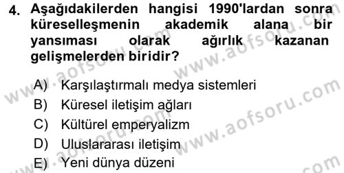 İletişim Sosyolojisi Dersi 2016 - 2017 Yılı 3 Ders Sınav Soruları 4. Soru