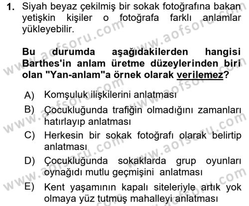 İletişim Sosyolojisi Dersi 2016 - 2017 Yılı (Vize) Ara Sınavı 1. Soru