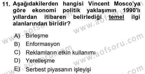 İletişim Sosyolojisi Dersi 2016 - 2017 Yılı (Vize) Ara Sınavı 11. Soru