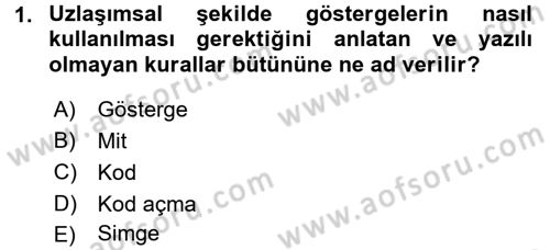 İletişim Sosyolojisi Dersi 2017 - 2018 Yılı 3 Ders Sınav Soruları 1. Soru