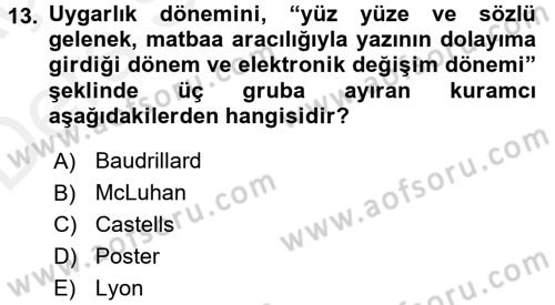İletişim Sosyolojisi Dersi 2017 - 2018 Yılı 3 Ders Sınav Soruları 13. Soru