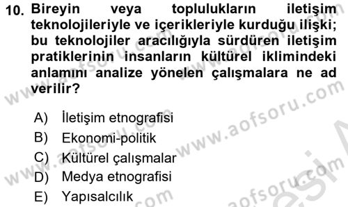 İletişim Sosyolojisi Dersi Ara Sınavı Deneme Sınav Soruları 10. Soru