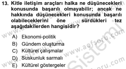 İletişim Sosyolojisi Dersi Ara Sınavı Deneme Sınav Soruları 13. Soru