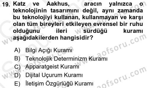 İletişim Sosyolojisi Dersi 2017 - 2018 Yılı (Final) Dönem Sonu Sınav Soruları 19. Soru