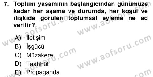 İletişim Sosyolojisi Dersi 2017 - 2018 Yılı (Final) Dönem Sonu Sınav Soruları 7. Soru