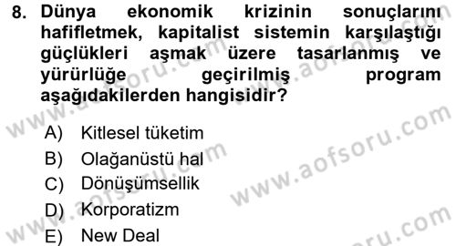 İletişim Sosyolojisi Dersi 2017 - 2018 Yılı (Final) Dönem Sonu Sınav Soruları 8. Soru