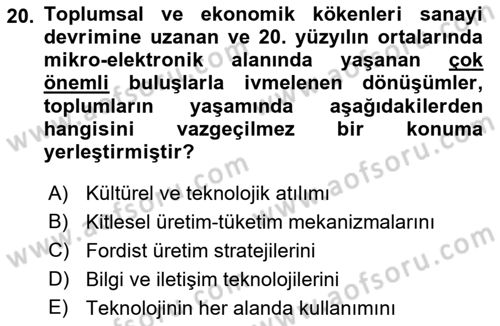 İletişim Sosyolojisi Dersi 2018 - 2019 Yılı 3 Ders Sınav Soruları 20. Soru