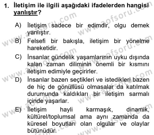 İletişim Sosyolojisi Dersi 2018 - 2019 Yılı (Vize) Ara Sınav Soruları 1. Soru