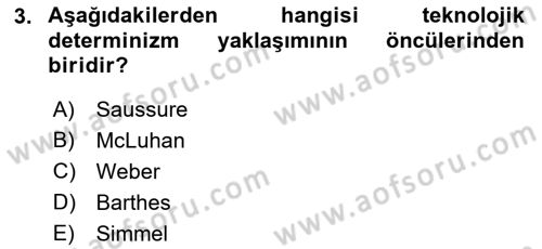 İletişim Sosyolojisi Dersi 2018 - 2019 Yılı (Vize) Ara Sınavı 3. Soru