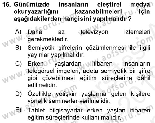 İletişim Sosyolojisi Dersi 2018 - 2019 Yılı (Final) Dönem Sonu Sınav Soruları 16. Soru