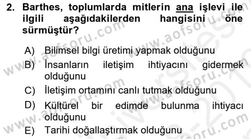 İletişim Sosyolojisi Dersi 2018 - 2019 Yılı (Final) Dönem Sonu Sınav Soruları 2. Soru