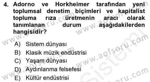 İletişim Sosyolojisi Dersi 2018 - 2019 Yılı (Final) Dönem Sonu Sınav Soruları 4. Soru