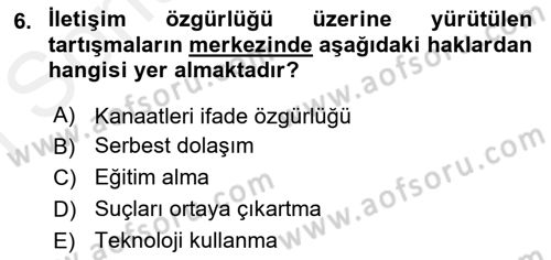 İletişim Sosyolojisi Dersi 2018 - 2019 Yılı (Final) Dönem Sonu Sınav Soruları 6. Soru