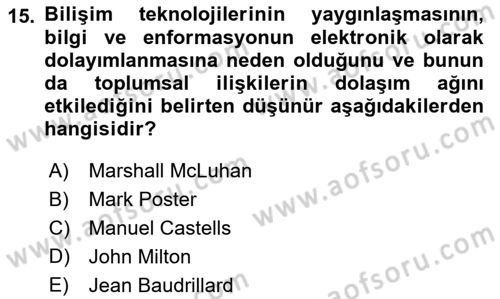İletişim Sosyolojisi Dersi 2018 - 2019 Yılı Yaz Okulu Sınav Soruları 15. Soru