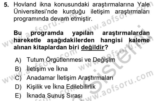 İletişim Sosyolojisi Dersi 2018 - 2019 Yılı Yaz Okulu Sınav Soruları 5. Soru