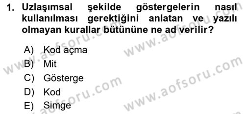 İletişim Sosyolojisi Dersi 2019 - 2020 Yılı (Vize) Ara Sınav Soruları 1. Soru
