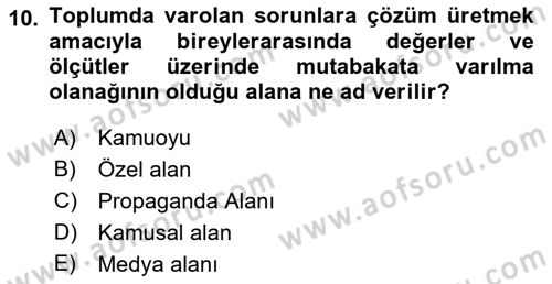 İletişim Sosyolojisi Dersi 2019 - 2020 Yılı (Vize) Ara Sınav Soruları 10. Soru