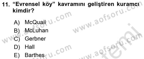 İletişim Sosyolojisi Dersi 2019 - 2020 Yılı (Vize) Ara Sınav Soruları 11. Soru