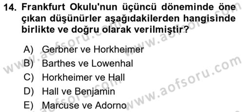 İletişim Sosyolojisi Dersi Ara Sınavı Deneme Sınav Soruları 14. Soru